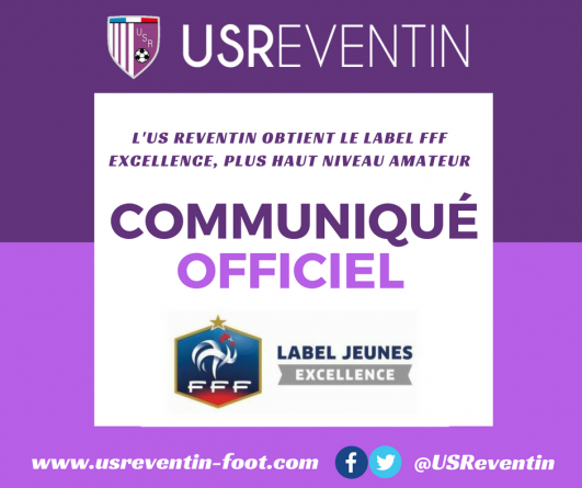 #Communiqué L’US Reventin obtient le Label Jeunes FFF Excellence